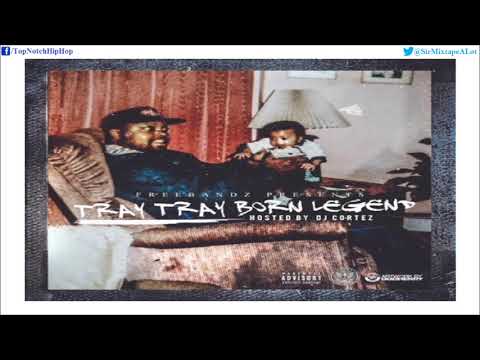 Tray Tray (Feat. Young Thug) - Different [Born Legend]