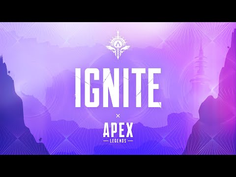 Apex Legends: Ignite Gameplay Trailer