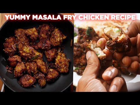 Yummy Masala Fried Chicken Recipe