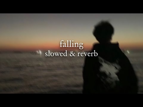 trevor daniel - falling (slowed & reverb) // lyrics