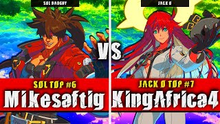 GGST | Mikesaftig (Sol Badguy) VS KingAfrica4 (Jack O) | Guilty Gear Strive High level gameplay