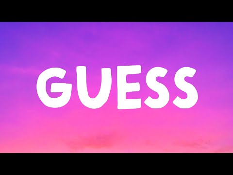 Charli xcx - Guess (Lyrics) Feat. Billie Eilish