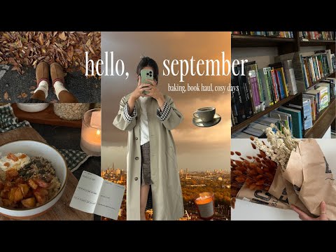 cosy september vlog | preparing for autumn, fall baking, book shopping, decor shopping 🧺🍂