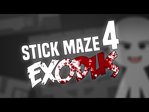 Stick Maze 4 (Exodus)