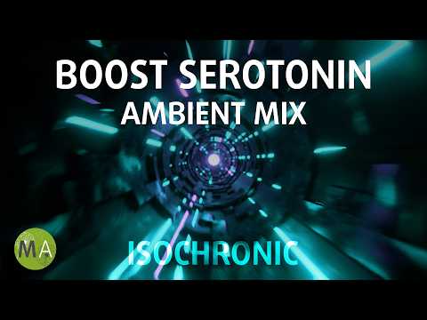 Boost Serotonin + Dopamine Ambient Mix 10Hz Isochronic Tones, 528Hz