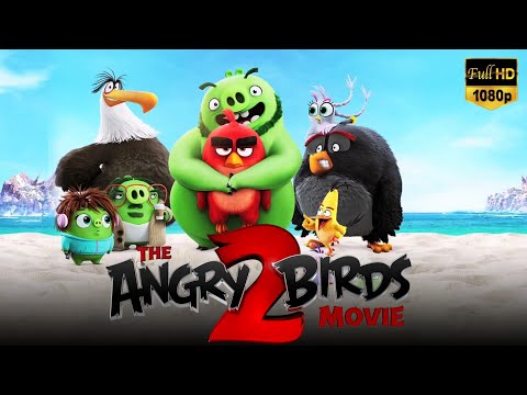 The Angry Birds Movie 2 Full Movie 2019 | Josh Gad, Bill Hader, Tony Hale | Fact & Review