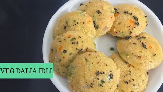 Veg Dalia Idli | Healthy Breakfast Recipe | Weight loss recipe | Veg Daliya Idli | Diet Recipe