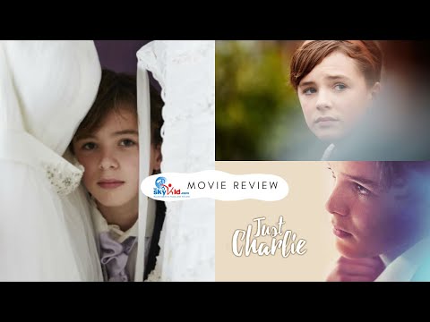 Just Charlie (2017) - Movie Review