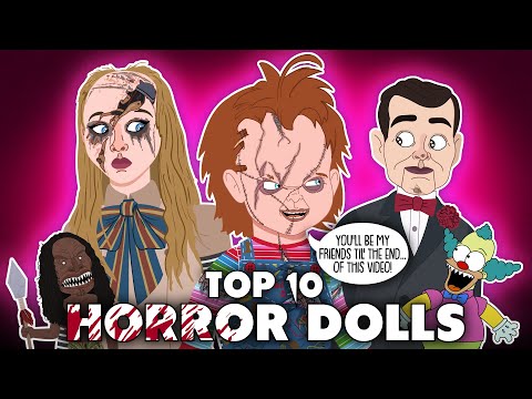 Top 10 Horror Dolls / The Evolution of Killer Dolls (ANIMATED)