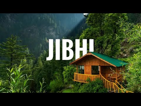 Top 10 Beautiful Tourist Places to Visit in Jibhi, Himachal Pradesh