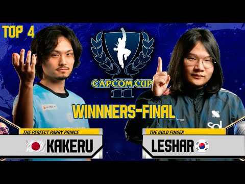 🔥Capcom Cup 11 - Top 4 WINNERS-FINAL - KAKERU (jp) vs. LESHAR (ed)