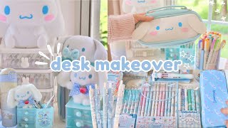 Desk + stationery organization makeover (sanrio) ✧･ﾟ:*⋆୨୧˚