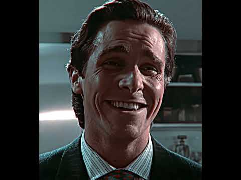 Great A$$ - Patrick Bateman ("American Psycho") Edit | The Lost Soul Down X Lost Soul (Slowed)