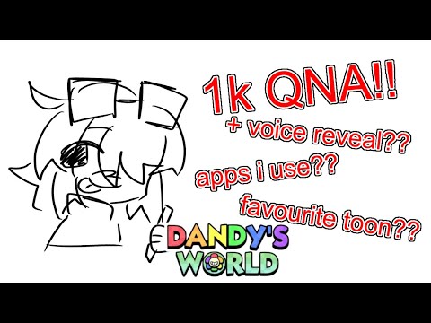 VOICE REVEAL + 1K QNA!! | Dandy’s world