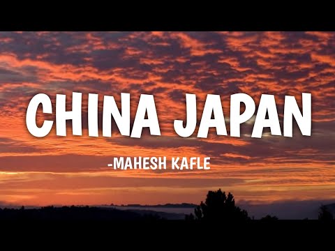 Mahesh Kafle -China Kapal(lyrics)