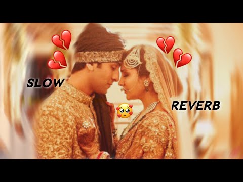 Channa Mereya -Arijit Singh (SLOW + REVERBED WITH MAKHAN)🧈💔