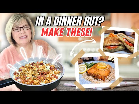 In A Rut? Try These 3 AMAZING Quick & Easy Dinner Recipes!