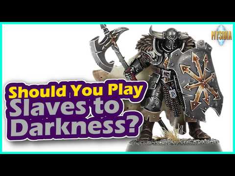 Should You Play Slaves to Darkness? | Warhammer Age of Sigmar