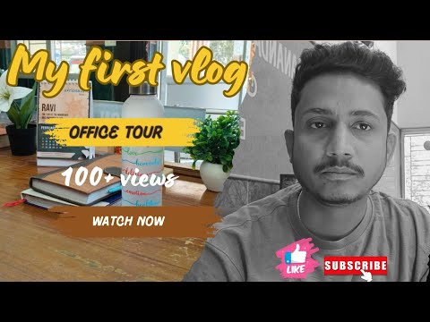 My first vlog | My office tour | #myfirstvlog #ghatsila #dailyvlog