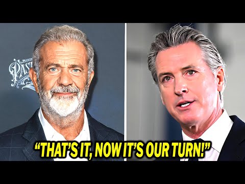 Mel Gibson Calls out Newsom as a New ambassador to Hollywood