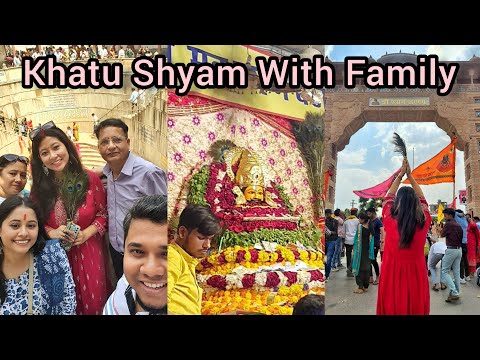 खाटू श्याम बाबा के दर्शन | Khatu Shyam Family Trip | Complete Details For Khatu Shyam #khatushyam