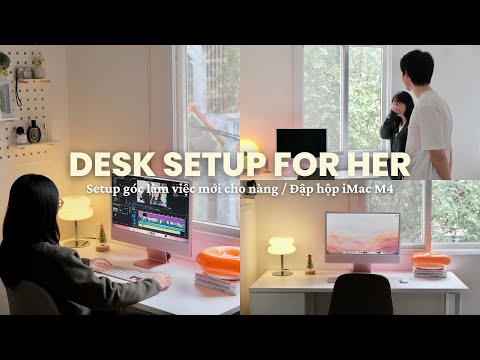 DESK SETUP FOR HER | Building a Cozy New Workspace for Her + Unboxing iMac M4 (Pink Color)