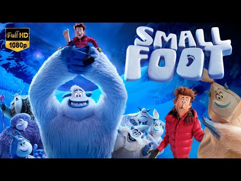 Smallfoot Full Movie 2018 | Channing Tatum, Zendaya, James Corden | Fact & Review