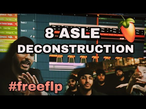 8 ASLA DECONSTRUCTION | SUKHA | #freeflp #songbreakdown