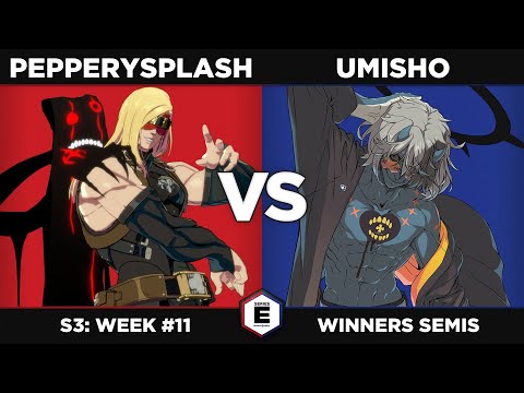 GGST: Pepperysplash vs Umisho - Winners Semis - SERIES E S3W11