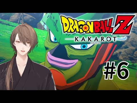 【ドラゴンボール Z KAKAROT】 ＃ ６セルゲーム、開幕！！【にじさんじ/加賀美ハヤト】