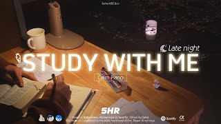 5-HOUR STUDY WITH ME | Calm Piano 🎹| Pomodoro 25-5 | Late night🌙🐍️🎉