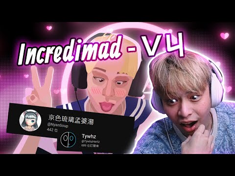 Incredimad Vㄐ Set Fire [ Louis Reaction ]