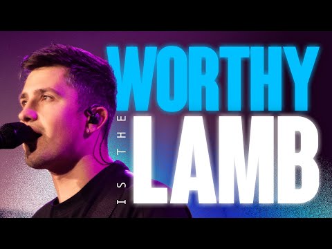 Worthy Is The Lamb (Live) - Chroma Worship | Ft. Joel Barber