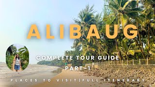 Best places in Albaug | Alibaug Travel Guide | Mumbai to Alibaug | Forts | Weekend Road Trip