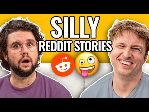 A Bad Case Of The Sillies | Reading Reddit Stories