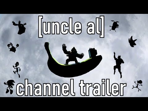 Uncle Al Channel Trailer