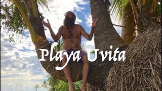 Costa Rica Adventures Part 4  - Playa Uvita - Trippy Hippie Party