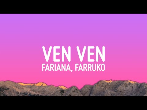 Fariana, Farruko, Alex Sensation - VEN VEN (Letra/Lyrics) ft. Jeon