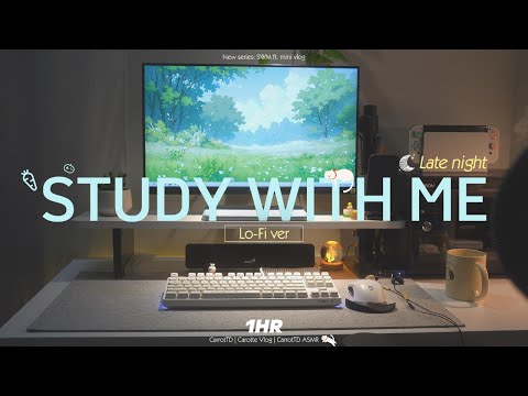 1-HOUR STUDY WITH ME | Relaxing Lo-Fi, Background noises | Pomodoro 25-5 | Late night, Vlog inside