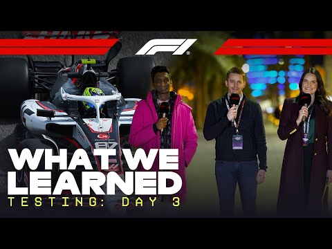 What We Learned On Day 3 | F1 Pre-Season Testing 2025