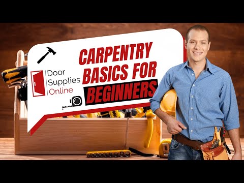 Carpentry Basics for Beginners