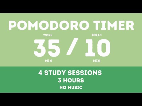 35 / 10  Pomodoro Timer - 3 hours study || No music - Study for dreams - Deep focus - Study timer