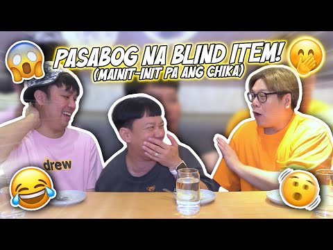 PASABOG NA BLIND ITEM! (MAINIT INIT PA ANG CHIKA) | BEKS BATTALION