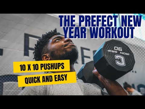 The Perfect New Years Workout