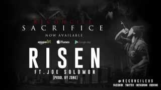 Reconcile - Risen ft. Joe Solomon @ReconcileUs @WhatIsJoeDoing