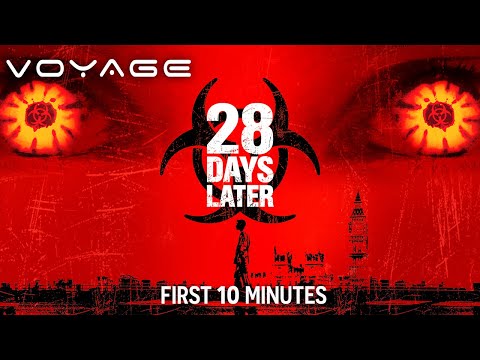 28 Days Later - Extended Preview | First 10 Minutes | Voyage