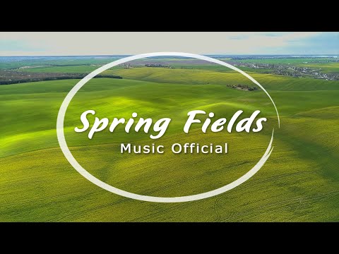 Spring Fields - Relaxing Piano (Music Official)