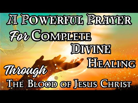 A POWERFUL Restorative Prayer for Complete Divine Healing 🙏 | For Every Cell of Your Body