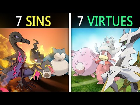 The 7 Sinful Vs 7 Heavenly Pokemon