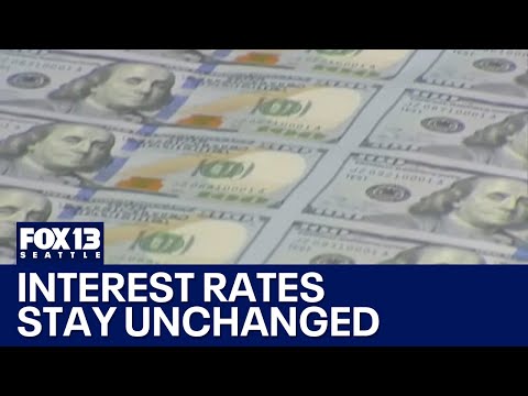 Interest rates stay unchanged amid Trump tariff concerns | FOX 13 Seattle